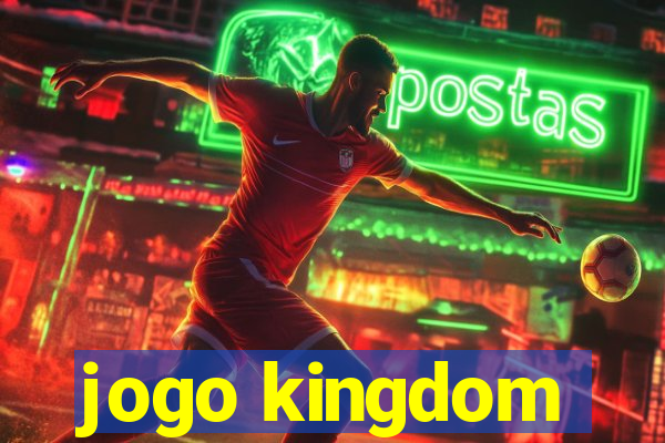 jogo kingdom